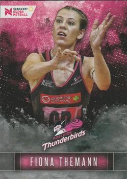 2018 Tap 'N' Play Suncorp Super Netball #61 Fiona Themann Front